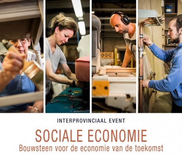 Interprovinciale studiedag: Sociale economie, bouwsteen voor de economie van de toekomst