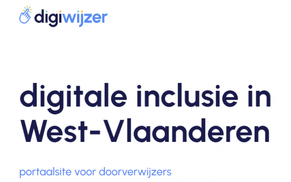 Webinar - Maak kennis met de Digiwijzer, een portaalsite voor doorverwijzers omtrent digitale inclusie