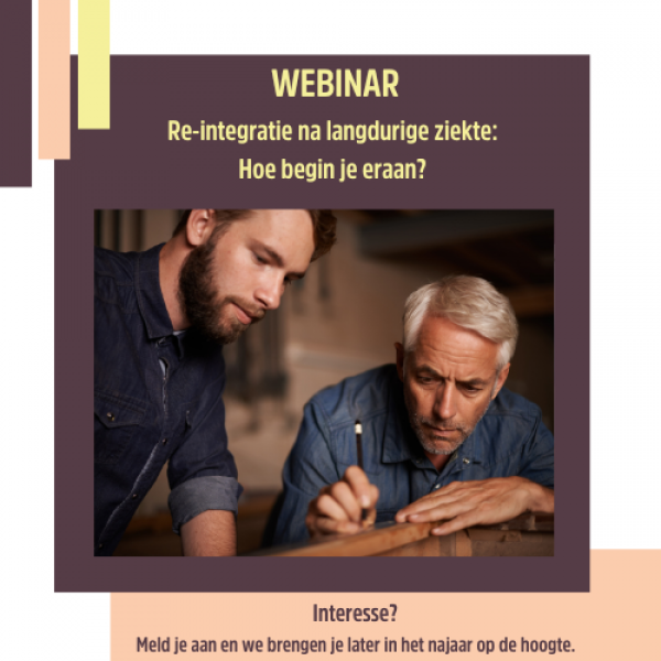 webinar emino academie | Re-integratie na langdurige ziekte: hoe begin je eraan?